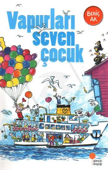 Vapurları Seven Çocuk