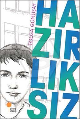 Hazırlıksız