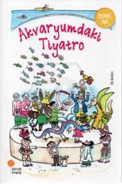 Akvaryumdaki Tiyatro