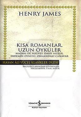 Kısa Romanlar Uzun Öyküler (Ciltli)