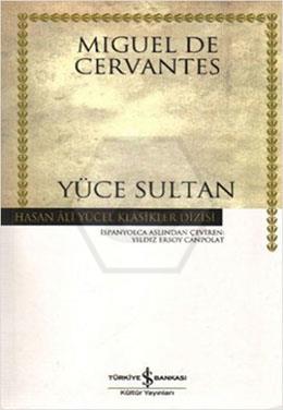 Yüce Sultan  (Ciltli)