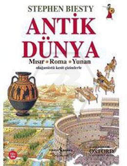 Antik Dünya-Mısır. Roma. Yunan