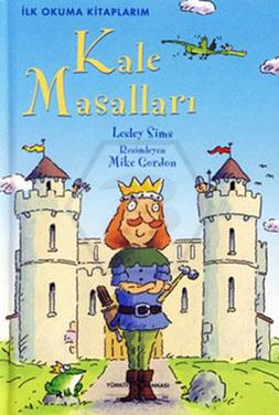 İlk O. Kale Masalları - Ciltli