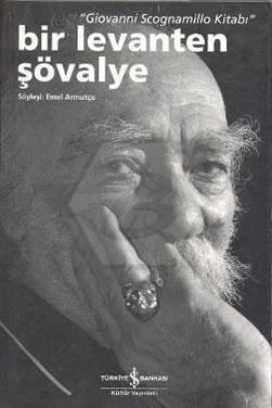 Bir Levanten Şövalye(Gıovannı Scognamıllo)