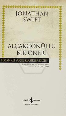 Alçakgönüllü Bir Öneri(Ciltli)