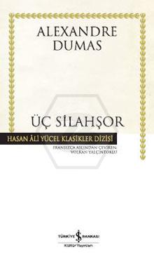 Üç Silahşor(Ciltli)