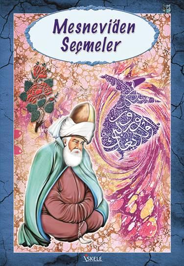 Mesneviden Seçmeler - İnce