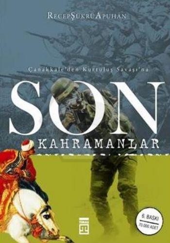 Son Kahramanlar