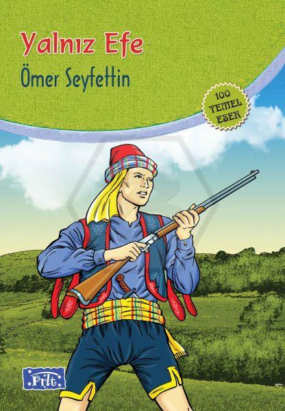 Yalnız Efe 100 Temel Eser İlköğretim