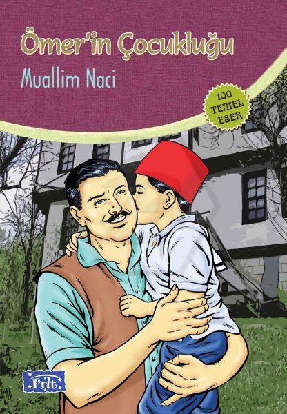 Ömerin Çocukluğu 100 Temel Eser İlköğretim