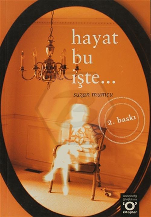 Hayat Bu İşte