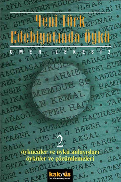 Yeni Türk Edebiyatında Öykü-2.Cilt