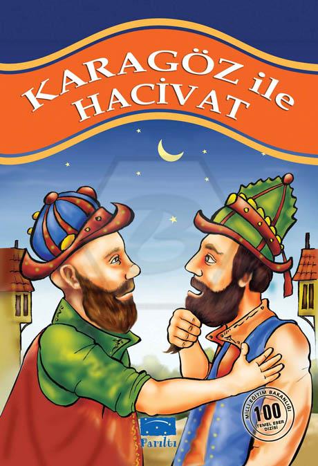 Karagöz İle Hacivat - Hikayeler 1.Kademe