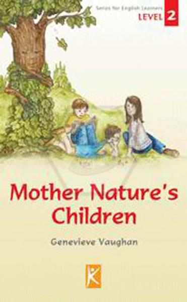 Mother Natures Children